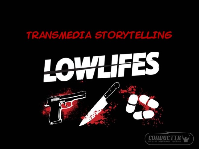 lowlifes-transmedia-storytelling-1-728 (1)